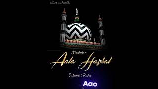 maslake Ala Hazrat Salamat Rahe [upl. by Cairistiona]