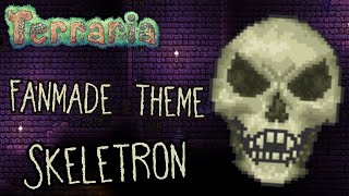 Fanmade Skeletron Theme By OtterRox [upl. by Kellene]