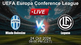 Mlada Boleslav vs Lugano  🔴Live Match Today [upl. by Lait]