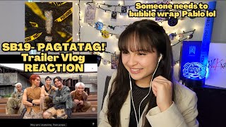 SB19 PAGTATAG Trailer Vlog  REACTION [upl. by Coffin]