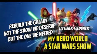 STAR WARS The Subtle Brilliance of Rebuild The Galaxy [upl. by Hartzel102]