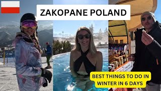 ZAKOPANE POLAND 2024  WINTER SKI THERMAL BATHS and TRADITIONAL EXPERIENCES [upl. by Mcdougall3]