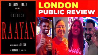 RAAYAN TAMIL  London Public Opinion tamilmovie dhanush sunpictures arrahman sjsurya raayan [upl. by Kenric]