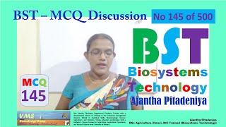 BST MCQ 145  BST MCQ Discussion  Question No 145 of 500  Biosystems Technology  BST [upl. by Oria]