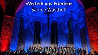 Verleih uns Frieden Sabine Wüsthoff [upl. by Blader]