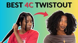 The BEST 4C Hair TWIST OUT [upl. by Eniak136]