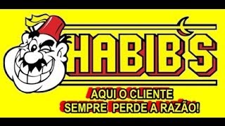 Habib´s  Cliente Revoltado Com o Atendimento [upl. by Pliske]