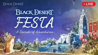 Black Desert FESTA A Decade of Adventures LIVE [upl. by Anirtal825]