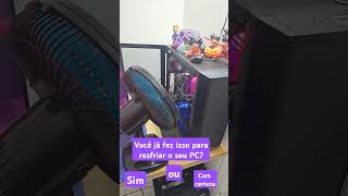 Você Não Vai Acreditar Nesse Truque de Resfriamento para o seu PC😂😂😂 [upl. by Monney274]