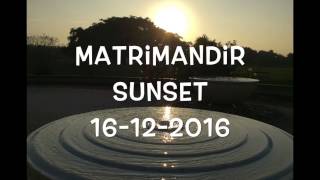 Matrimandir sunset Auroville 16 12 2016 [upl. by Tesil92]