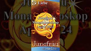 Jungfrau LIEBE ❤️ Horoskop April 2024 [upl. by Torrence]