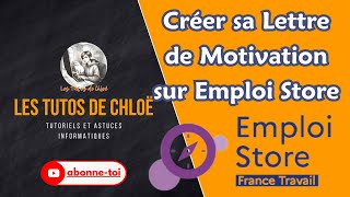 Créer sa lettre de motivation facilement et gratuitement avec Emploi Store [upl. by Ecnerrot]