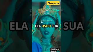 Cleopatra A última Faraó do Egito Cleópatra HistóriaEgípcia Liderança HistóriaAntiga [upl. by Elyc]