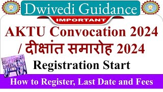 aktu convocation registration 2024 aktu convocation 2024 date aktu convocation aktu news today [upl. by Leraj]