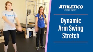 Dynamic Arm Swing Stretch [upl. by Enniroc]