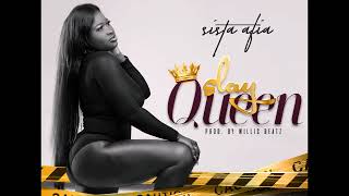 Sista Afia  Slay Queen Audio Slide [upl. by Siobhan950]