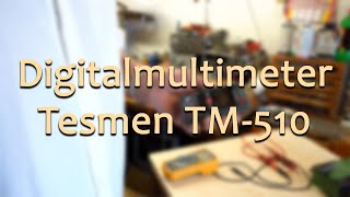 Ein vollautomatisches Multimeter im Taschenformat  das Tesmen TM510  Meister Jambo [upl. by Lindemann832]