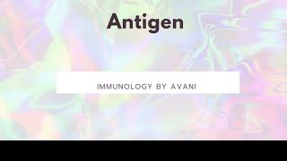 Antigen Immunology [upl. by Laekim]