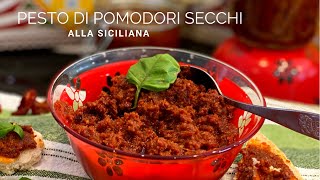 Pesto di Pomodori Secchi alla Siciliana  Pesto Rosso alla Siciliana [upl. by Stultz]