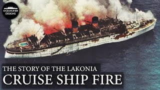 Horror at Sea The Burning of TSMS Lakonia 1963 [upl. by Ddej]