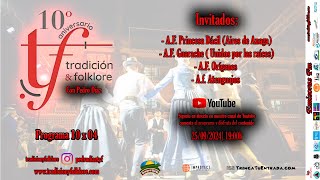 Tradición y Folklore Programa 10x 04 25092024 [upl. by Platas]