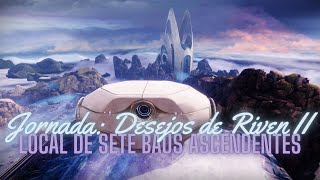 Destiny 2  Temporada dos Desejos  Jornada Desejos de Riven II  Local de 7 Baús Ascendentes [upl. by Sivle]