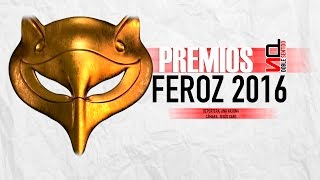 Premios Feroz 2016 [upl. by Chassin]