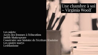 Une chambre à soi de Virginia Woolf Résumé [upl. by Ysteb]