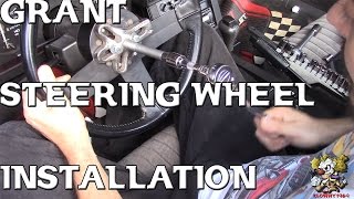 Grant Steering Wheel Install [upl. by Yesoj]