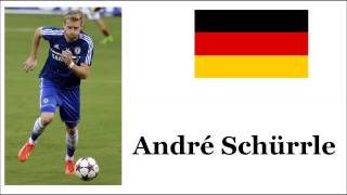 How to Pronounce André Schürrle  German Footballer [upl. by Libbi]