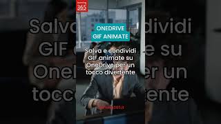 Salva e condividi GIF animate su OneDrive per un tocco divertente shorts [upl. by Bramwell639]