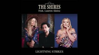 The Shires  Lightning Strikes feat Lauren Alaina Official Audio [upl. by Lindo]