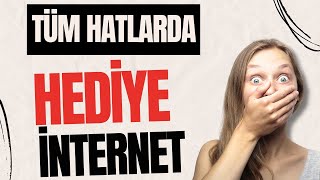 Tüm hatlarda hediye internet 2024 nasıl hediye internet internet kampanyaları 2024 nasıl alınır [upl. by Ardnaik819]