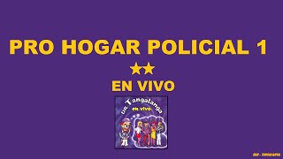 Dr Tangalanga  Pro Hogar Policial 1 [upl. by Lerner]