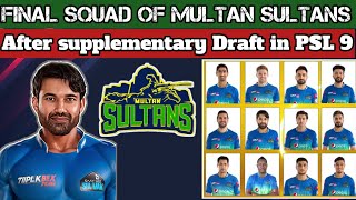 Multan Sultans final Squad after supplementary drafts in PSL 9  Pakistan super league 2024 [upl. by Adiell763]