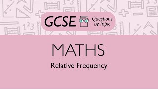 Relative Frequency Foundation  Q2  Maths GCSE  PMT Education [upl. by Buna]