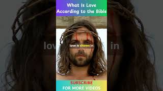 What Is Love According to the Bible [upl. by Mixie]