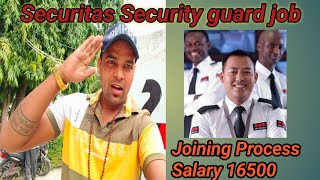 Securitas Security Guard Job Joining process salary duty responsibility [upl. by Dj845]