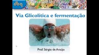 Curso de Bioquímica Glicolise e fermentacao [upl. by Arykahs]