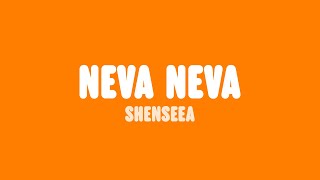 Shenseea  Neva Neva Lyrics [upl. by Lleryt]