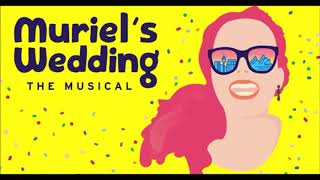 Muriel’s Wedding The Musical Can’t Hang Lyrics Video🇦🇺 [upl. by Lash213]