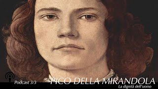 Pico della Mirandola e la dignità delluomo [upl. by Innavoij]