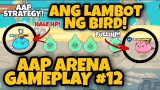 ANG LAMBOT NG KALABAN  AAP AXIE STRATEGY  AXIE INFINITY GAMEPLAY TUTORIAL TAGALOG 12 [upl. by Eirrek488]