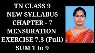 9th Maths Ch7 Mensuration  Ex73 All sums  Samacheer One plus One channel [upl. by Aniaj]