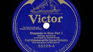 1st RECORDING OF Rhapsody In Blue  Paul Whiteman Orch amp George Gershwin piano 1924 version [upl. by Yeniffit]