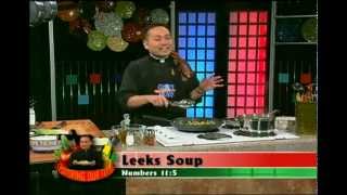 Savoring Our Faith  Father Leo Patalinghug  Leeks Soup [upl. by Ethelbert]