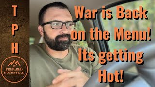 War is back on the Menu It’s getting Hot [upl. by Hawkie475]