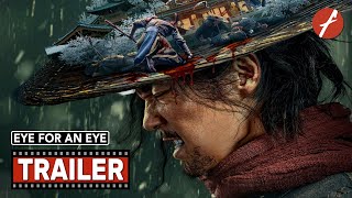 Eye for an Eye 2022 目中无人  Movie Trailer  Far East Films [upl. by Stillman]