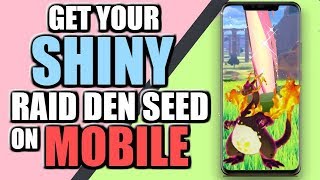 Get SHINY Raid Den Seed with MOBILE ONLY No computers in Pokemon Sword and Shield [upl. by Sharlene20]