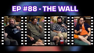 The Strange Films Podcast Ep 88  The Wall feat William Kyzer Cooper [upl. by Scurlock]